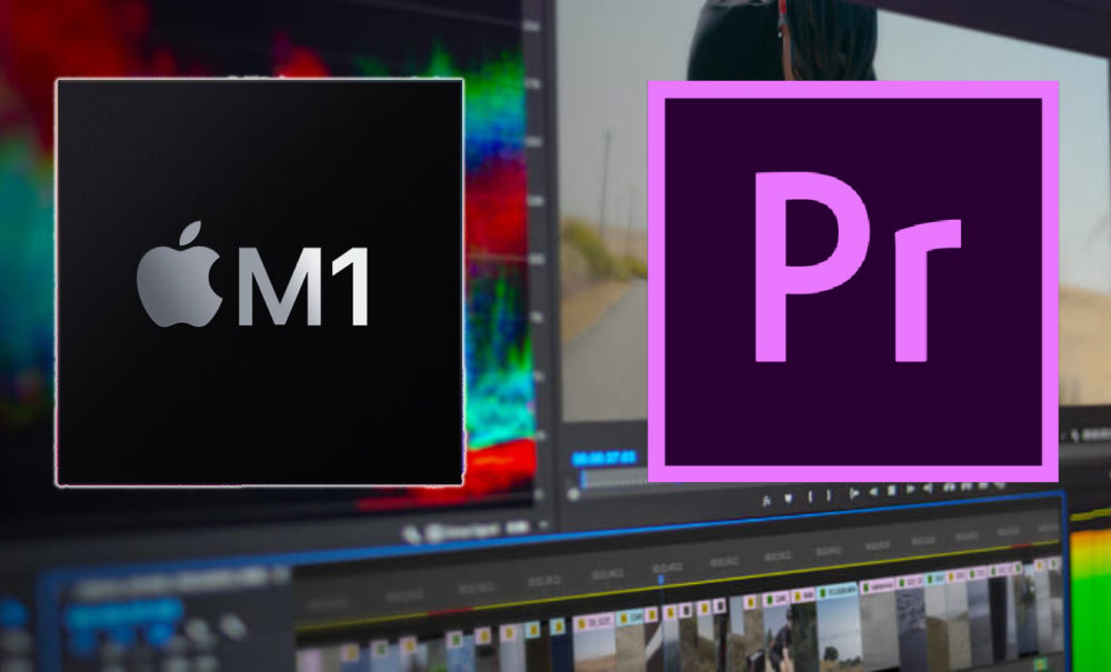 Premiere Pro compatible Mac M1