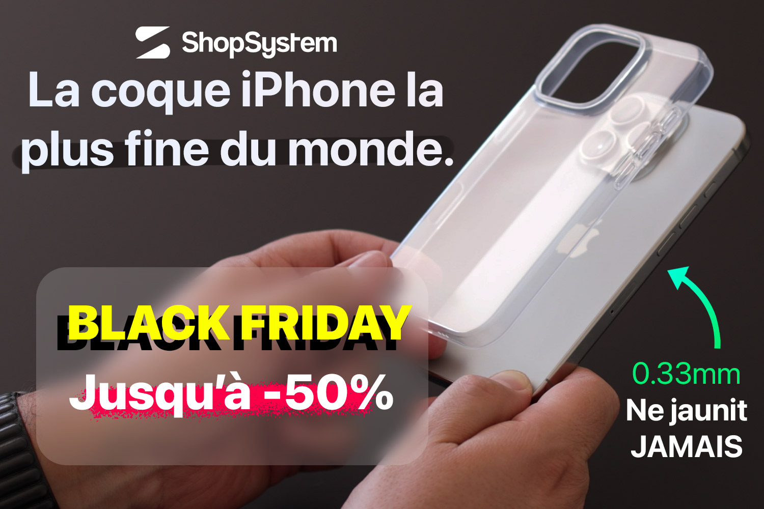 Black Friday coques iPhone de ShopSystem